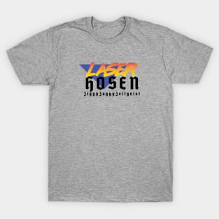 LaserHosen - The Band You Wish Was Real T-Shirt